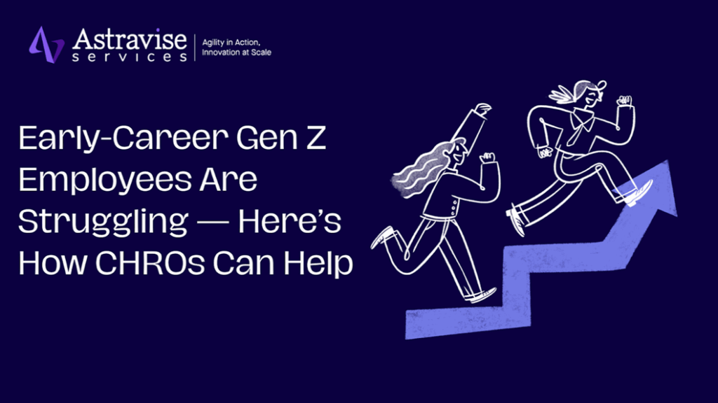 Early-Career Gen Z Employees Are Struggling - Here’s How CHROs Can Help