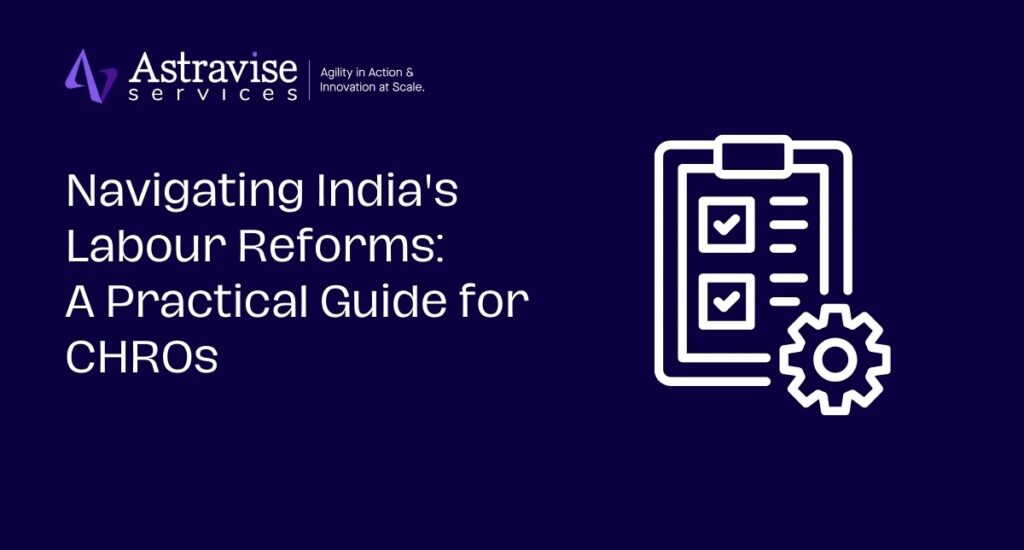 Navigating India's Labour Reforms